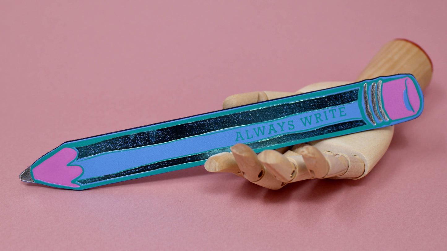 Ark Colour Design - Always Write Pencil Bookmark