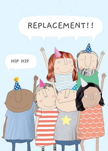 BIRTHDAY CARD HIP REPLACEMENT